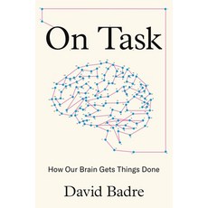 On Task: How Our Brain Gets Things Done Hardcover, Princeton University Press