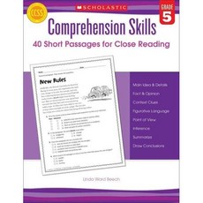 Comprehension skills-40 short passages for close reading G5, SCHOLASTIC