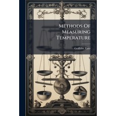 (영문도서)Methods Of Measuring Temperature Paperback, Nabu Press, English, 9781179275765