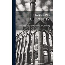 (영문도서) Harvard University: Eighty Photographic Views Selected From "King's Handbook of Harvard Unive... Hardcover, Legare Street Press, English, 9781020275241
