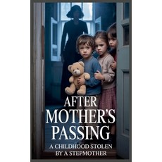 (英文圖書)After Mother's Passing: A Childhood Stolen by a Stepmother 平裝版, Mourad Errahla, 英文