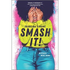 (영문도서) Smash It! Paperback, Inkyard Press, English, 9781335426307