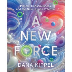 (英文圖書)A New Force: Plasma Consciousness and the New Human Potential 平裝版, Inanna Books, 英文