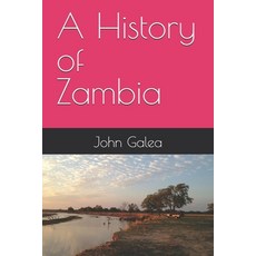 (英文圖書)A History of Zambia 平裝版, Independently Published, 英文
