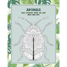 Adult Coloring Books for Men Adults Large Print - Animals Paperback, Independently Published