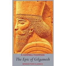 (영문도서)The Epic of Gilgamesh Hardcover, Benediction Classics, English, 9781789434484