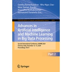 (영문도서)Advances in Artificial Intelligence and Machine Learning in Big Data Processing:... Paperback, Springer, English, 9783032130280 Springer, English, 9783032130280