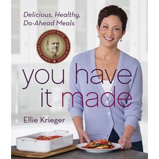 (영문도서) You Have It Made: Delicious Healthy Do-Ahead Meals Hardcover, Harvest Publications, English, 9780544579309