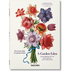 A Garden Eden. Masterpieces of Botanical Illustration. 40th Ed., Taschen
