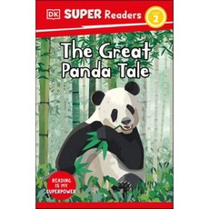 DK Super Readers Level 2 the Great Panda Tale, DK Publishing (Dorling Kind...