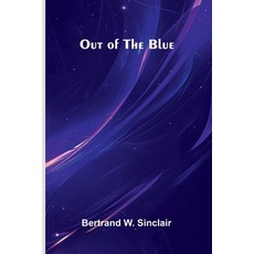 (영문도서)Out Of The Blue Paperback, Alpha Edition, English, 9789373059044