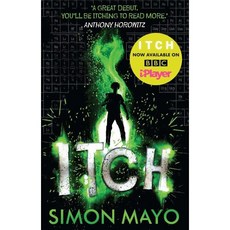 Itch 01 : Itch, Penguin Random House Childrens UK, Simon Mayo