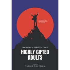 (英文圖書)The Hidden Struggles of Highly Gifted Adults: A step by step Guide 平裝版, Independently Published, 英文