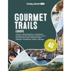 Lonely Planet Gourmet Trails of Europe 1, Lonely Planet Gourmet Trails.., Lonely Planet Food(저)