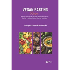 (영문도서)Vegan Fasting Recipes: Recipes for Daniel Fast Paperback, Independently Published, English, 9798242097377