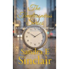 (英文圖書)The Timelessness Series: A Complete Five-Book Time Travel Romance 平裝版, Independently Published, 英文