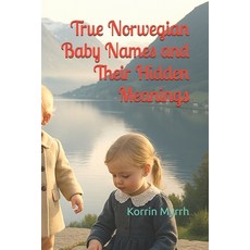 (英文圖書)True Norwegian Baby Names and Their Hidden Meanings 平裝版, Independently Published, 英文