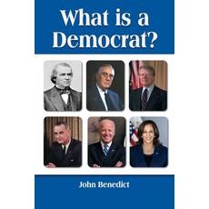 (영문도서) What is a Democrat? Paperback, Nrk Designs, English, 9798991687409