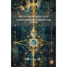 (英文圖書)Modern Hermetics: A Bridge Between Psychology and Science 平裝版, Independently Published, 英文