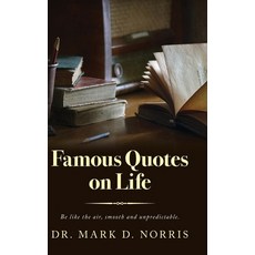 (영문도서) Famous Quotes on Life Hardcover, Palmetto Publishing, English, 9798822953338
