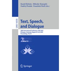 (英文圖書)Text Speech and Dialogue: 28th International Conference Tsd 2025 Erlangen G... 平裝版, Springer, 英文