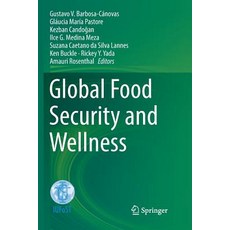 (영문도서) Global Food Security and Wellness Paperback, Springer, English, 9781493982189