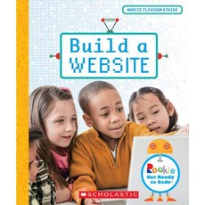 Build a Website (Rookie Get Ready to Code) (Library Edition) Hardcover, C. Press/F. Watts Trade, English, 9780531132265