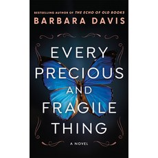 (영문도서) Every Precious and Fragile Thing Paperback, Lake Union Publishing, English, 9781662514463