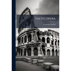 (영문도서)Taciti Opera Paperback, Nabu Press, English, 9781247531922