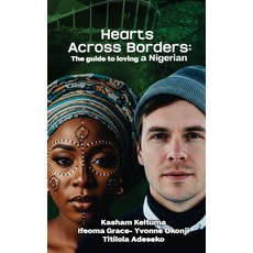 (英文圖書)Love Across Borders: A Guide to Loving a Nigerian 平裝版, MIC It Studio, 英文