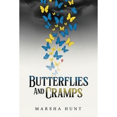 (영문도서)Butterflies and Cramps Paperback, Marsha Hunt, English, 9781971138244