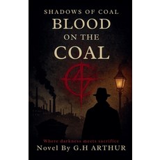 (英文圖書)Blood on the Coal 平裝版, G.H Arthur, 英文