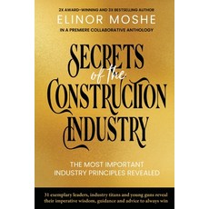 (영문도서) Secrets of the Construction Industry: The Most Important Industry Principles Revealed Paperback, Kmd Books, English, 9780646887241