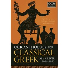 OCR Anthology for Classical Greek as and a Level: 2021-2023 Paperback, Bloomsbury Academic