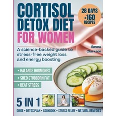 (영문도서)Cortisol Detox Diet for Women: The Complete 28-Day Reset Protocol for Hormone Ba... Paperback