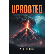 (영문도서)Uprooted Paperback, Kravitz and Sons LLC, English, 9798896396093