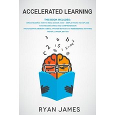 (영문도서) Accelerated Learning: 2 Manuscripts: Speed Reading-How to Read a Book a Day Photographic Mem... Paperback, Alakai Publishing LLC, English, 9781951030001