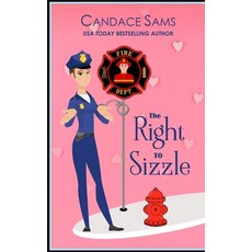 (영문도서) The Right to Sizzle Paperback, Independently Published, English, 9798309566235