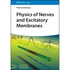 (영문도서)Physics of Nerve Cells and Excitatory Membranes Hardcover, Wiley-Blackwell, English, 9783527331802 Wiley-Blackwell, English, 9783527331802