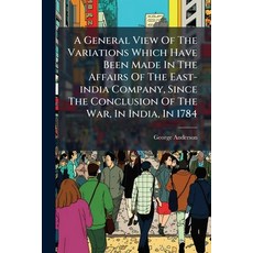 (英文圖書)A General View Of The Variations Which Have Been Made In The Affairs Of The East... 平裝版, Nabu Press, 英文