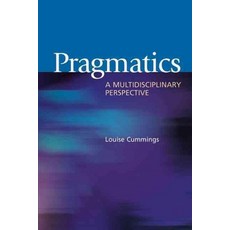Pragmatics: a Multidisciplinary Perspective, Edinburgh