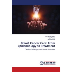 (英文圖書)Breast Cancer Care: From Epidemiology to Treatment 平裝版, LAP Lambert Academic Publis..., 英文
