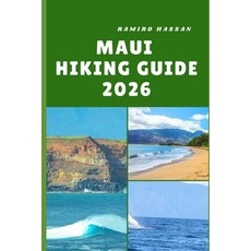 (英文圖書)Maui Hiking Guide 2026: Discover Maui's Scenic Trails Hidden Waterfalls and Un... 平裝版, Independently Published, 英文