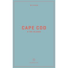 (영문도서) Wildsam Field Guides: Cape Cod & the Islands Paperback, Wildsam Publishing, English, 9781467199445