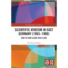 (英文圖書)Scientific Atheism in East Germany (1963-1990): How to Turn a Hare into a Lion 平裝版, Routledge, 英文