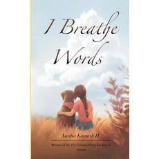 (영문도서)I Breathe Words Poems for Recitals Paperback, Bookleaf Publishing, English, 9789373142906