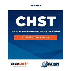 (영문도서) Construction Health & Safety Technician (Chst) Exam Study Workbook Vol 1: Revised Paperback, Jones & Bartlett Publishers, English, 9781284323009