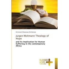 (英文圖書)Jurgen Moltmann Theology of Hope 平裝版, Blessed Hope Publishing, 英文
