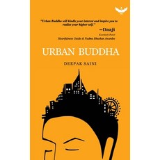 (영문도서) Urban Buddha Paperback, Garuda Prakashan Pvt. Ltd, English, 9798885751346
