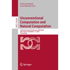 (英文圖書)Unconventional Computation and Natural Computation: 22nd International Conferenc... 平裝版, Springer, 英文